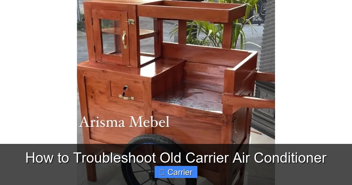 How to Troubleshoot Old Carrier Air Conditioner