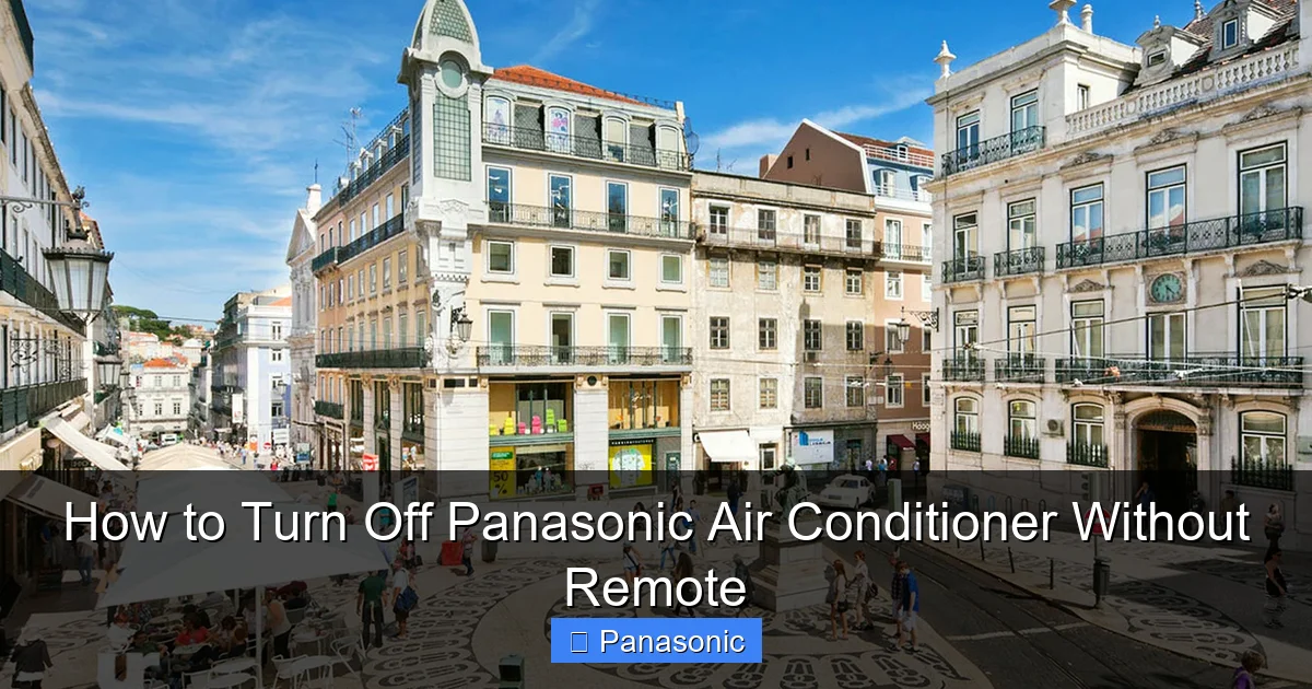 How to Turn Off Panasonic Air Conditioner Without Remote