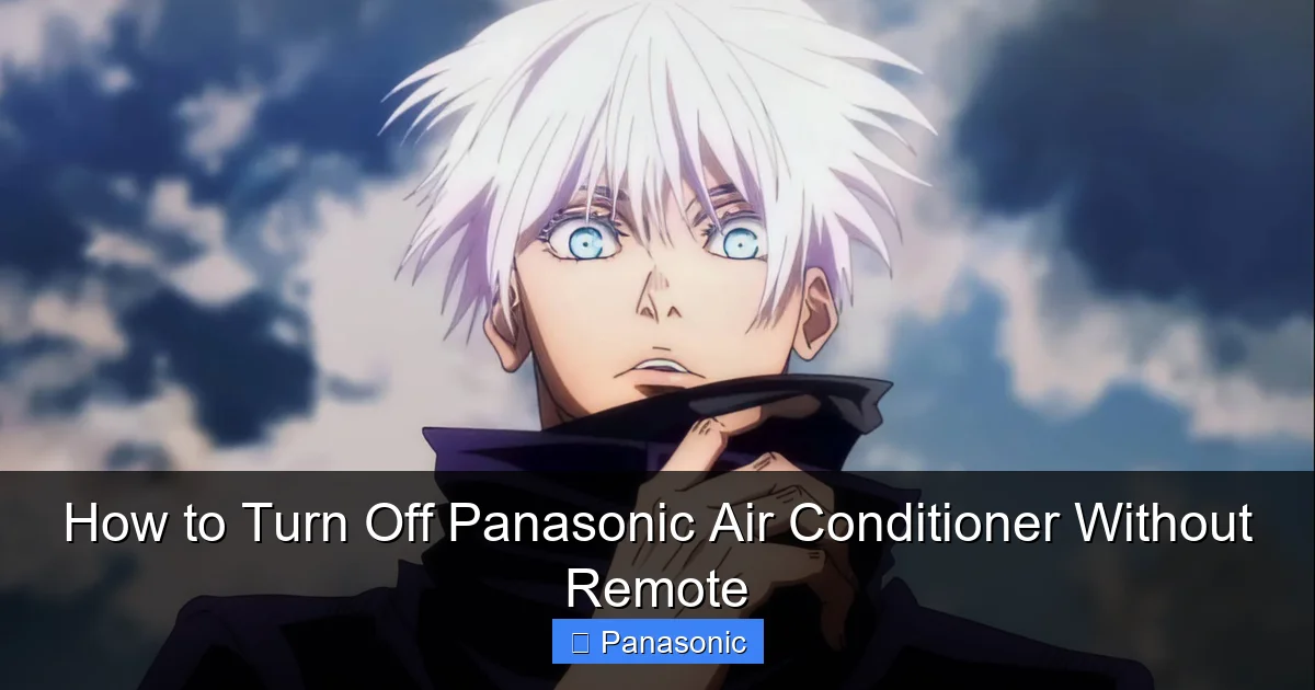How to Turn Off Panasonic Air Conditioner Without Remote