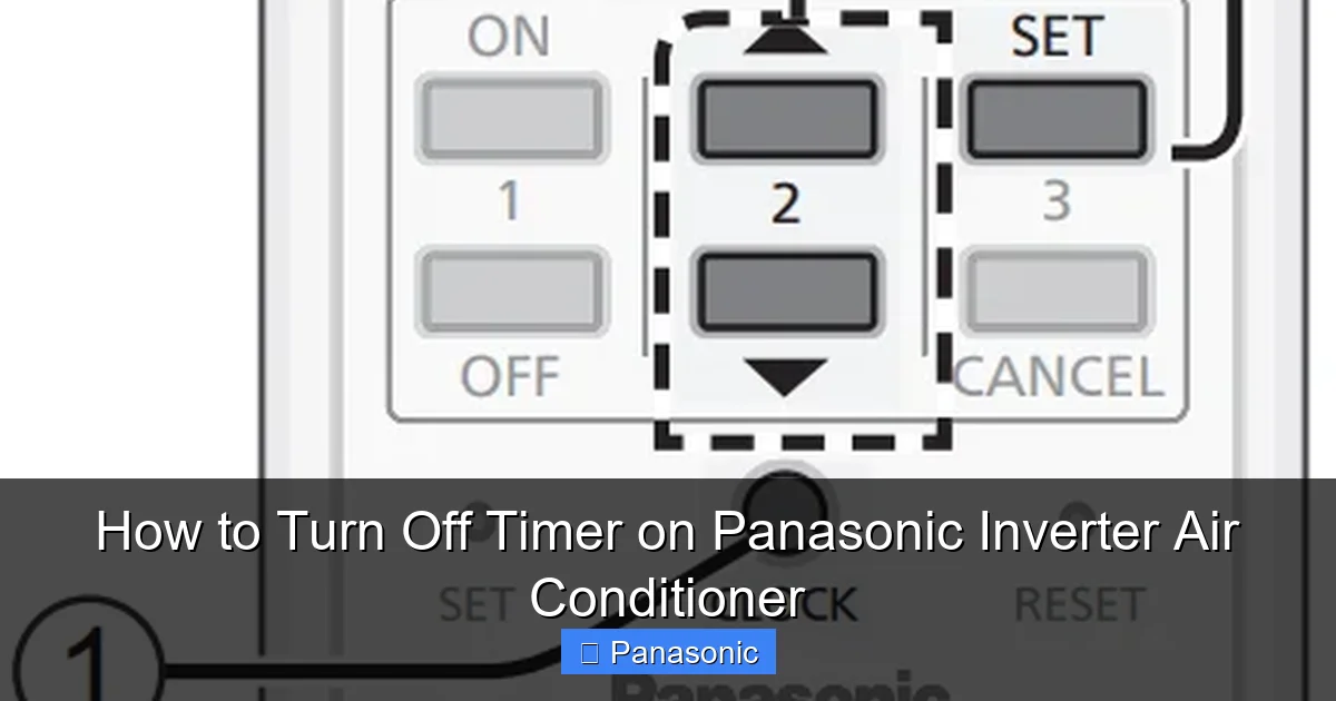 How to Turn Off Timer on Panasonic Inverter Air Conditioner