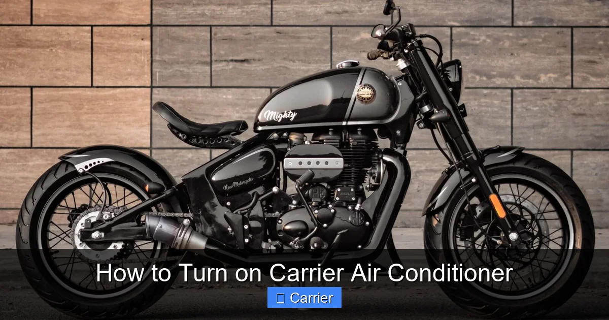 How to Turn on Carrier Air Conditioner
