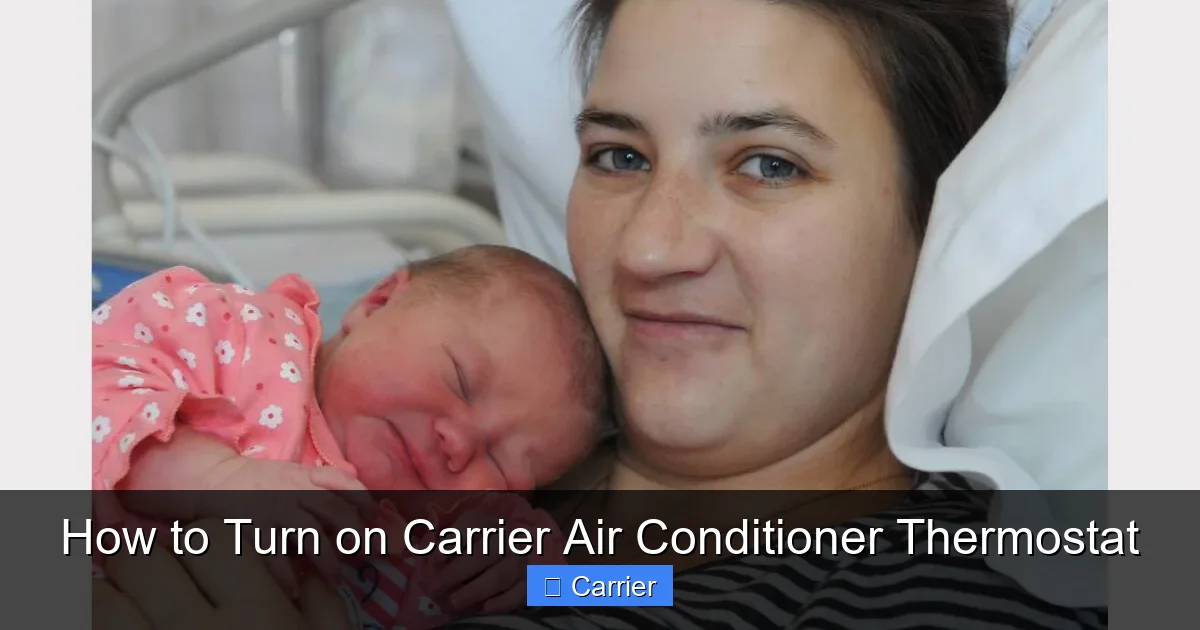 How to Turn on Carrier Air Conditioner Thermostat