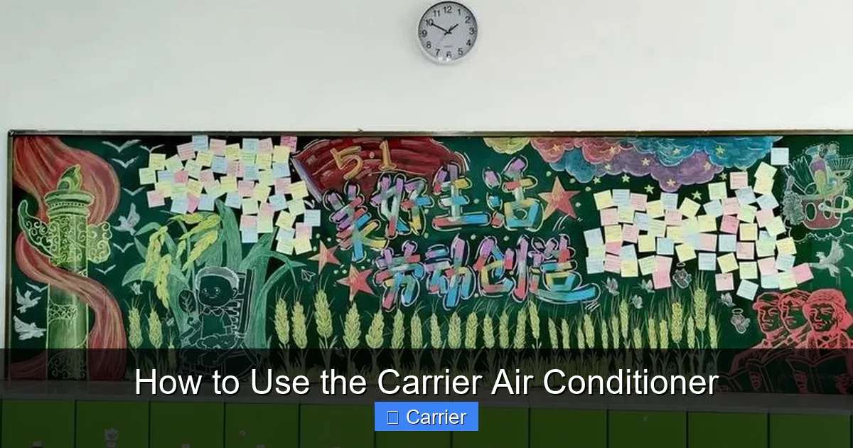 How to Use the Carrier Air Conditioner