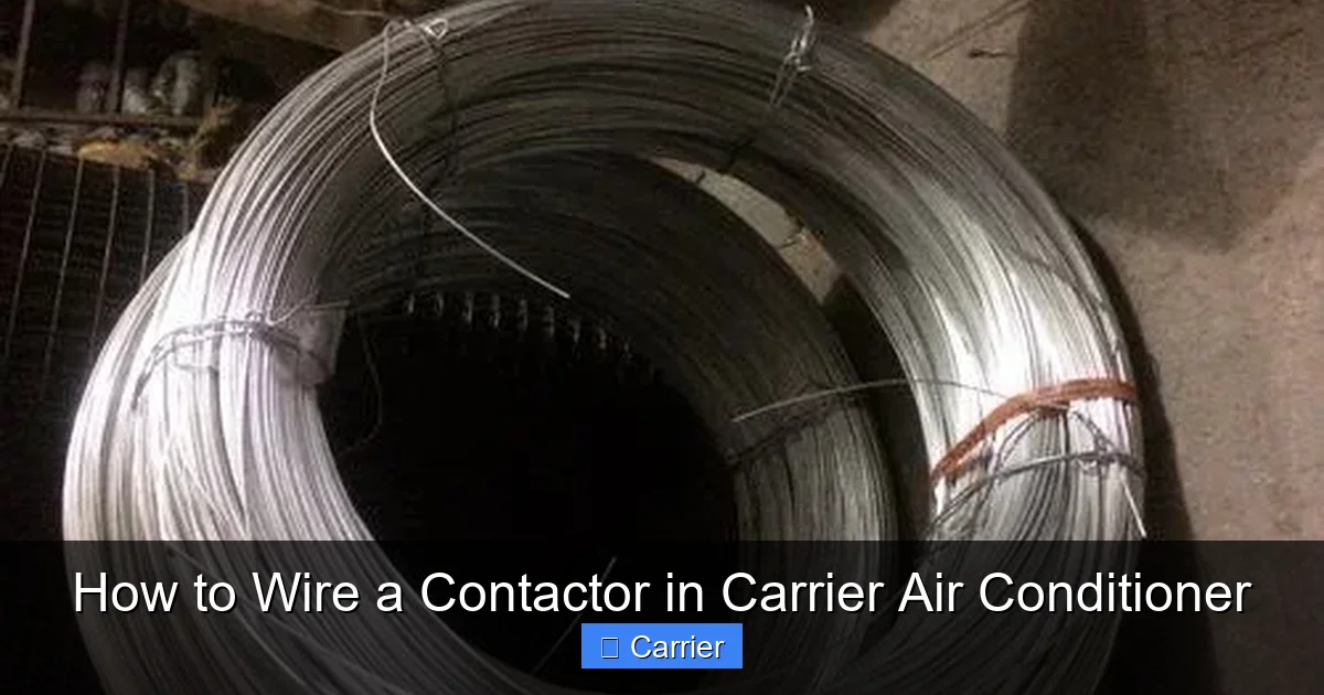 How to Wire a Contactor in Carrier Air Conditioner