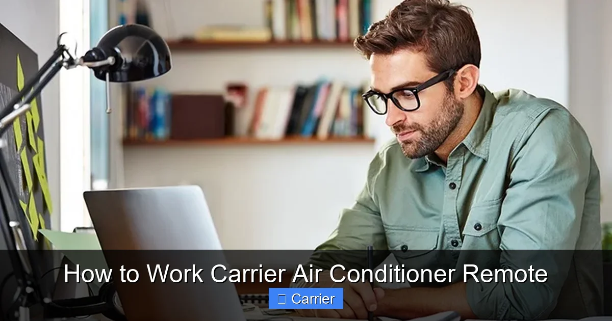 How to Work Carrier Air Conditioner Remote