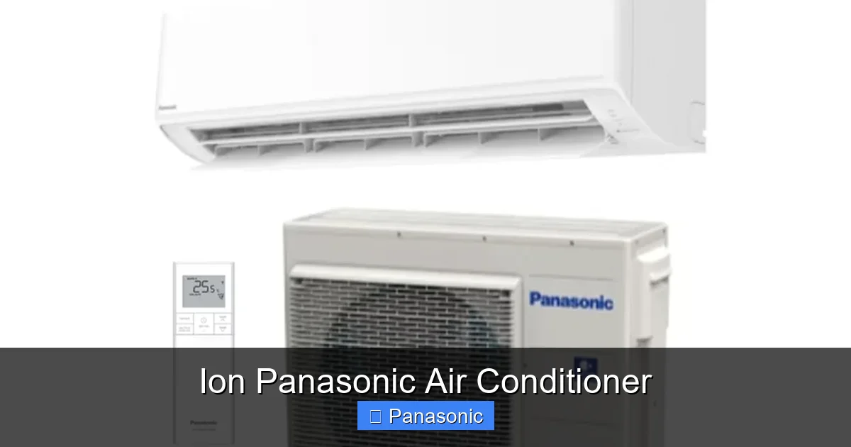 Ion Panasonic Air Conditioner