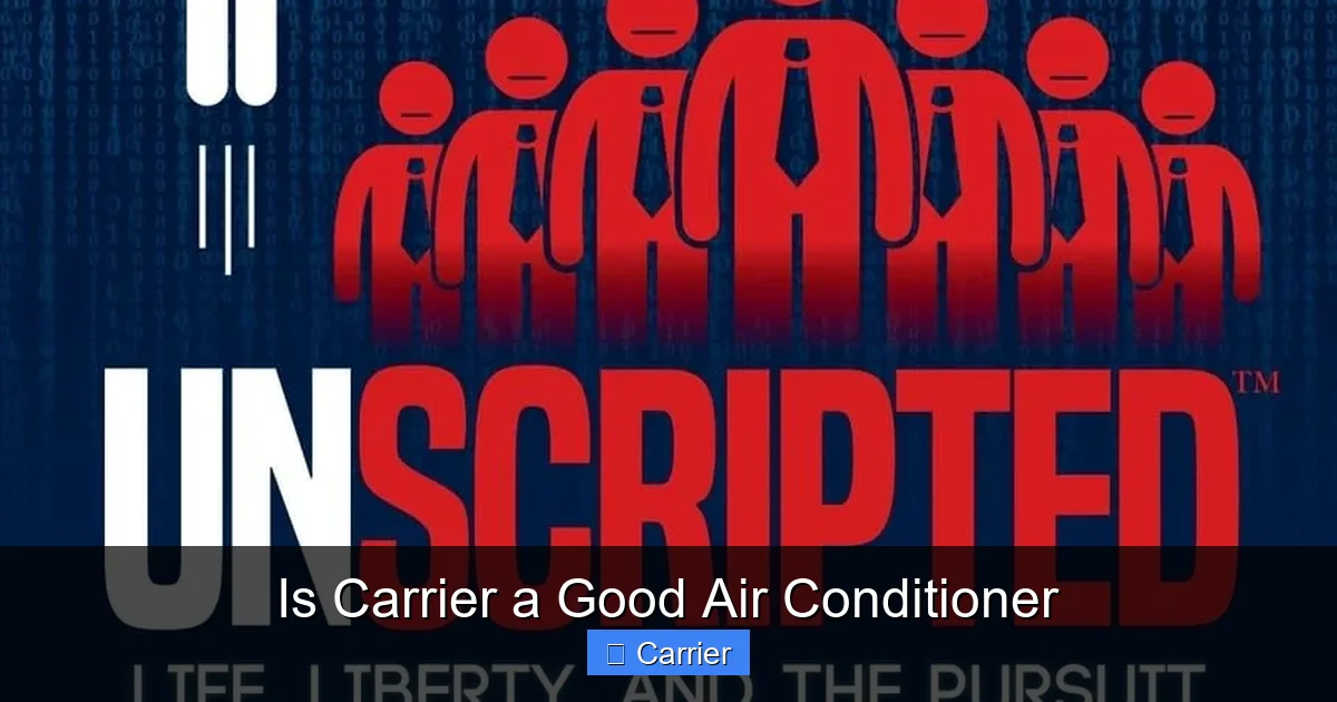 Is Carrier a Good Air Conditioner