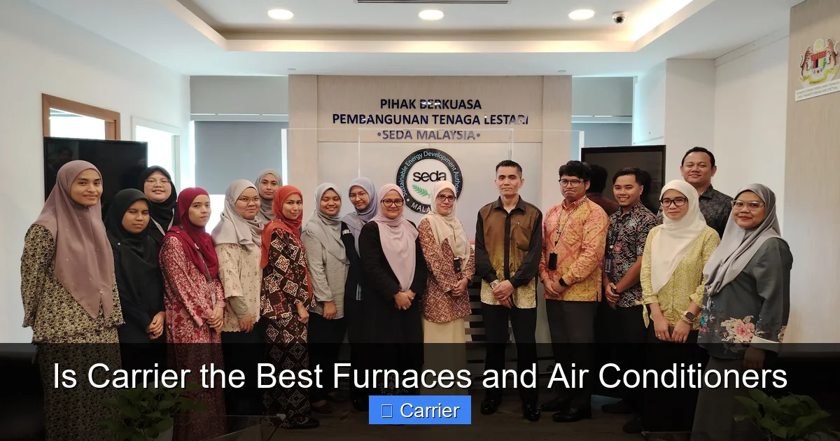 Is Carrier the Best Furnaces and Air Conditioners