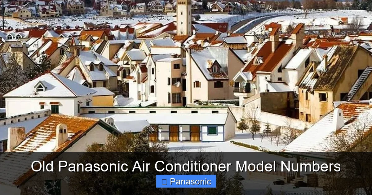 Old Panasonic Air Conditioner Model Numbers