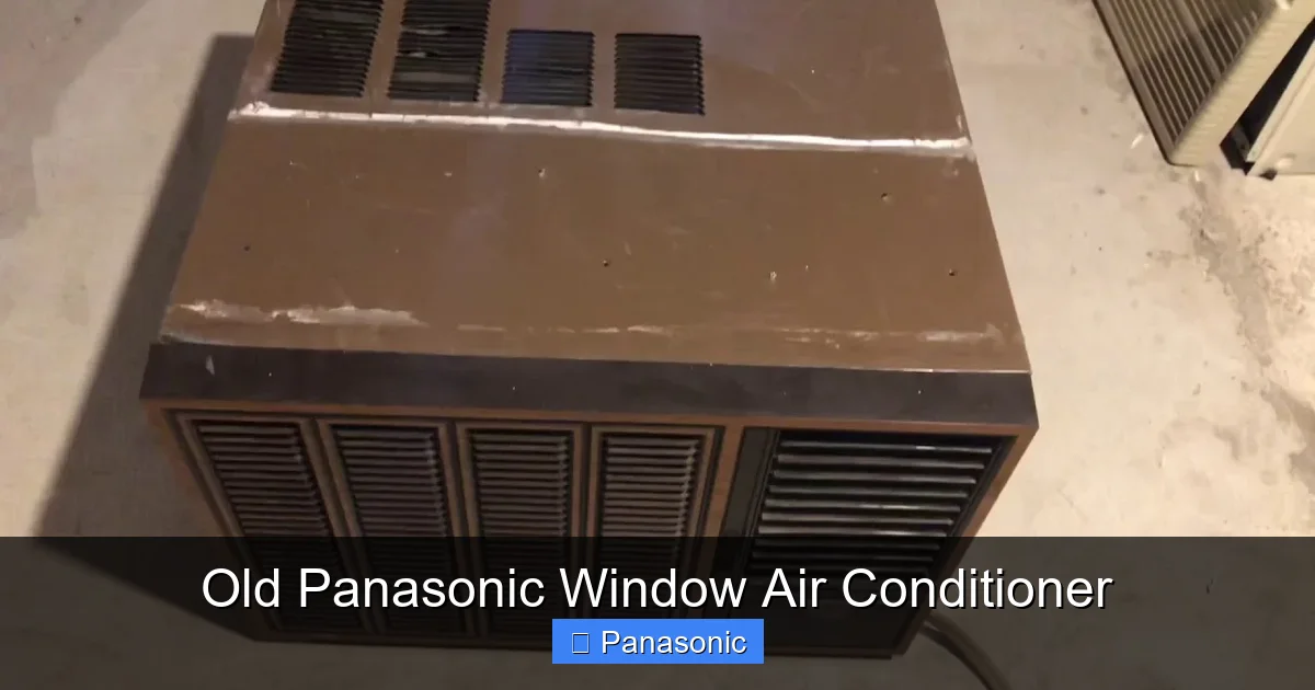 Old Panasonic Window Air Conditioner