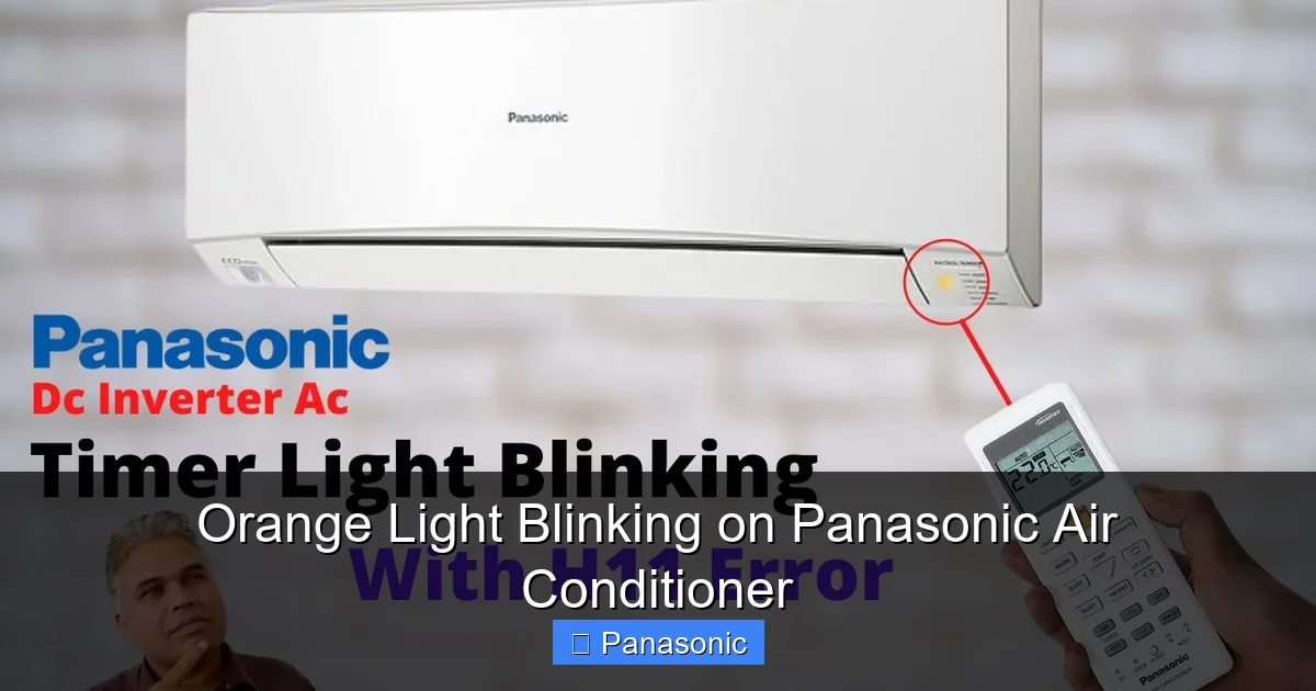Orange Light Blinking on Panasonic Air Conditioner