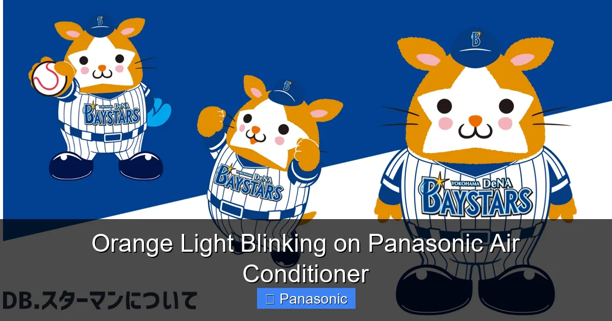 Orange Light Blinking on Panasonic Air Conditioner