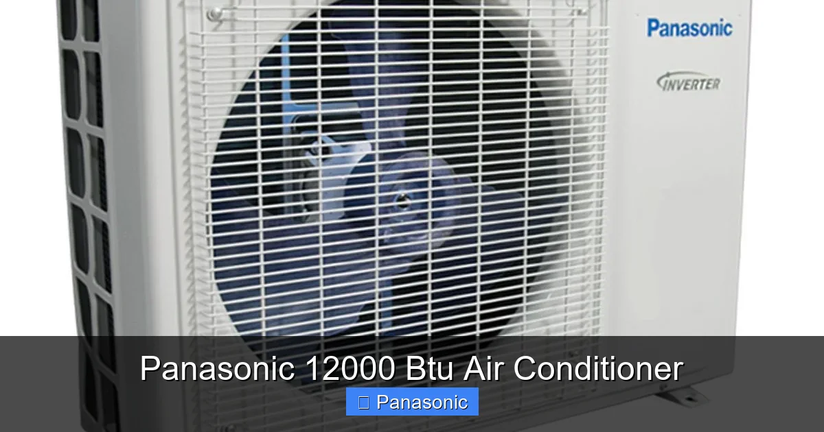 Panasonic 12000 Btu Air Conditioner