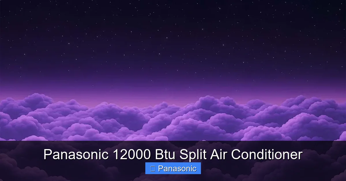 Panasonic 12000 Btu Split Air Conditioner