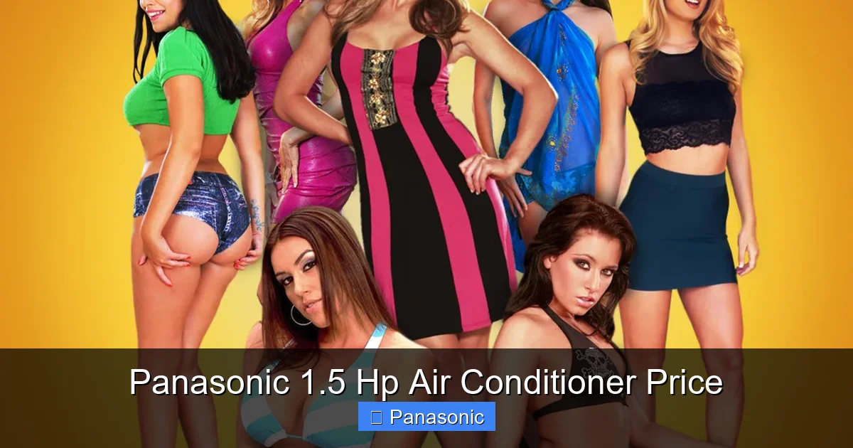 Panasonic 1.5 Hp Air Conditioner Price