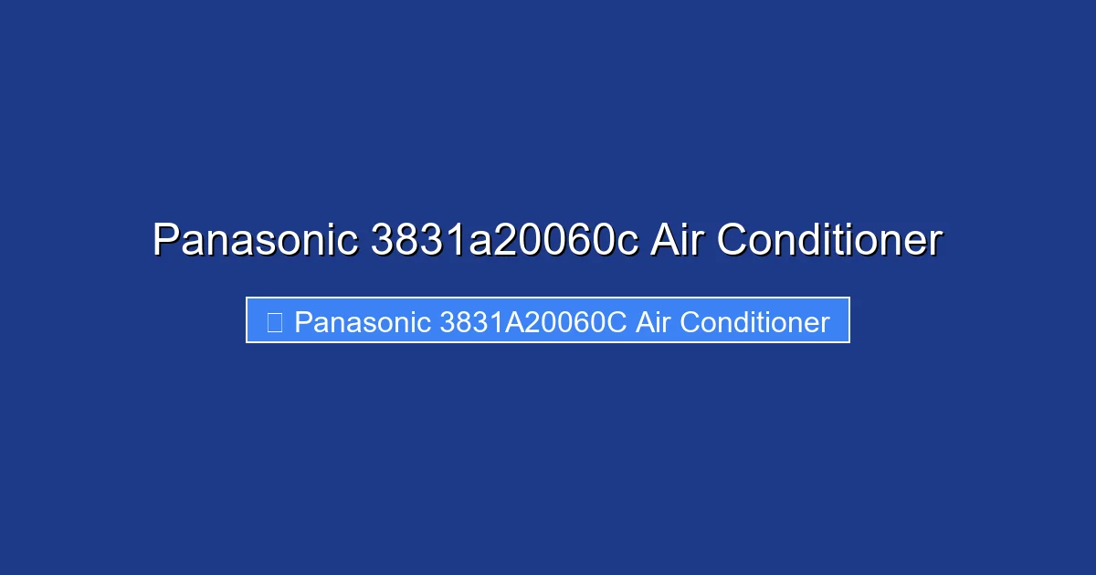 Panasonic 3831a20060c Air Conditioner