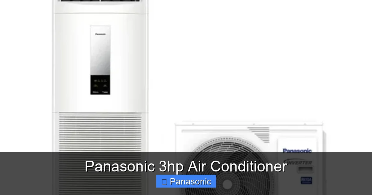 Panasonic 3hp Air Conditioner