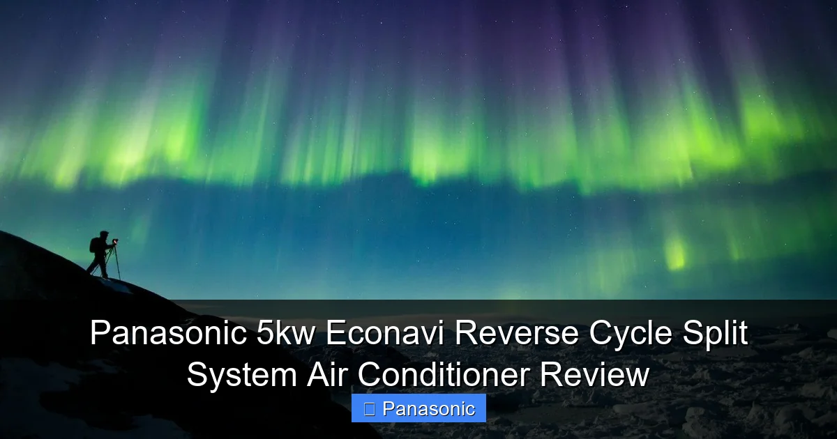 Panasonic 5kw Econavi Reverse Cycle Split System Air Conditioner Review