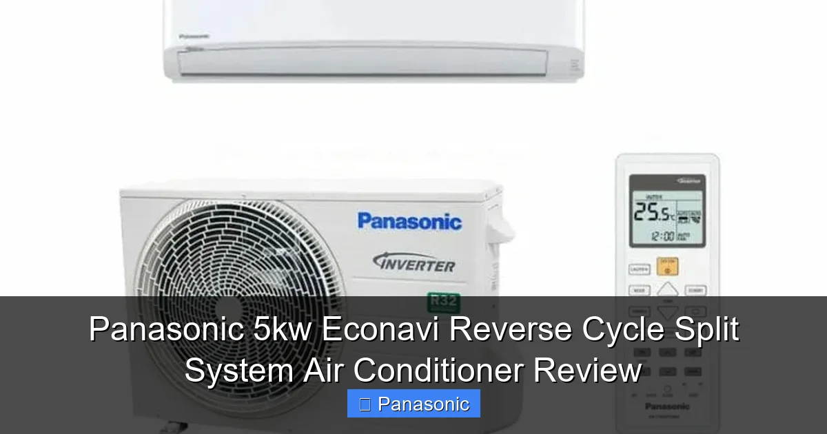 Panasonic 5kw Econavi Reverse Cycle Split System Air Conditioner Review