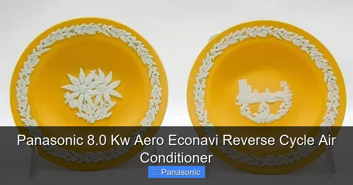 Panasonic 8.0 Kw Aero Econavi Reverse Cycle Air Conditioner