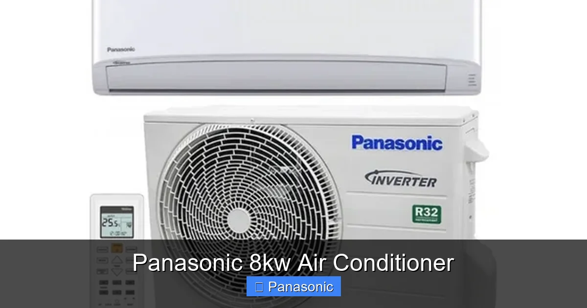 Panasonic 8kw Air Conditioner