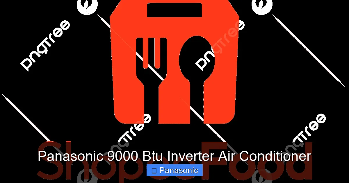 Panasonic 9000 Btu Inverter Air Conditioner