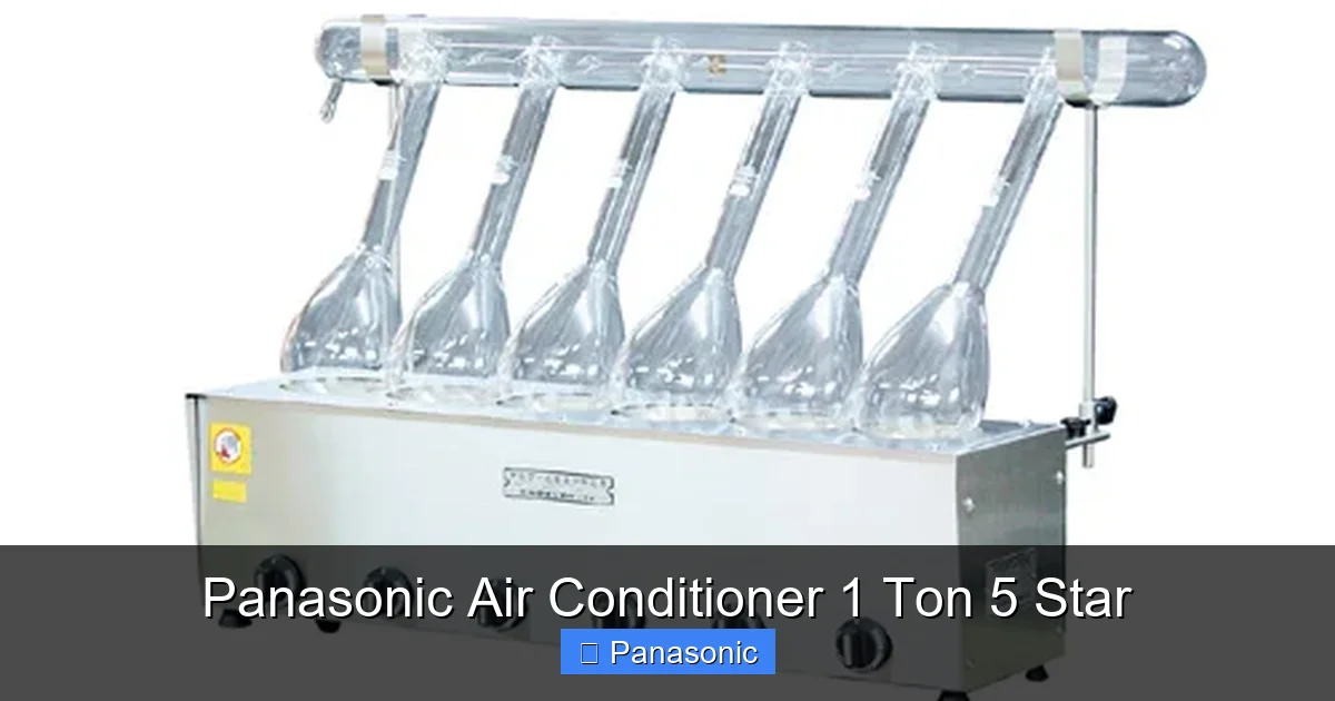 Panasonic Air Conditioner 1 Ton 5 Star