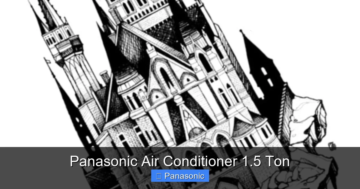 Panasonic Air Conditioner 1.5 Ton