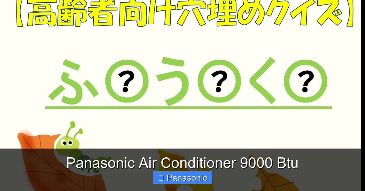 Panasonic Air Conditioner 9000 Btu