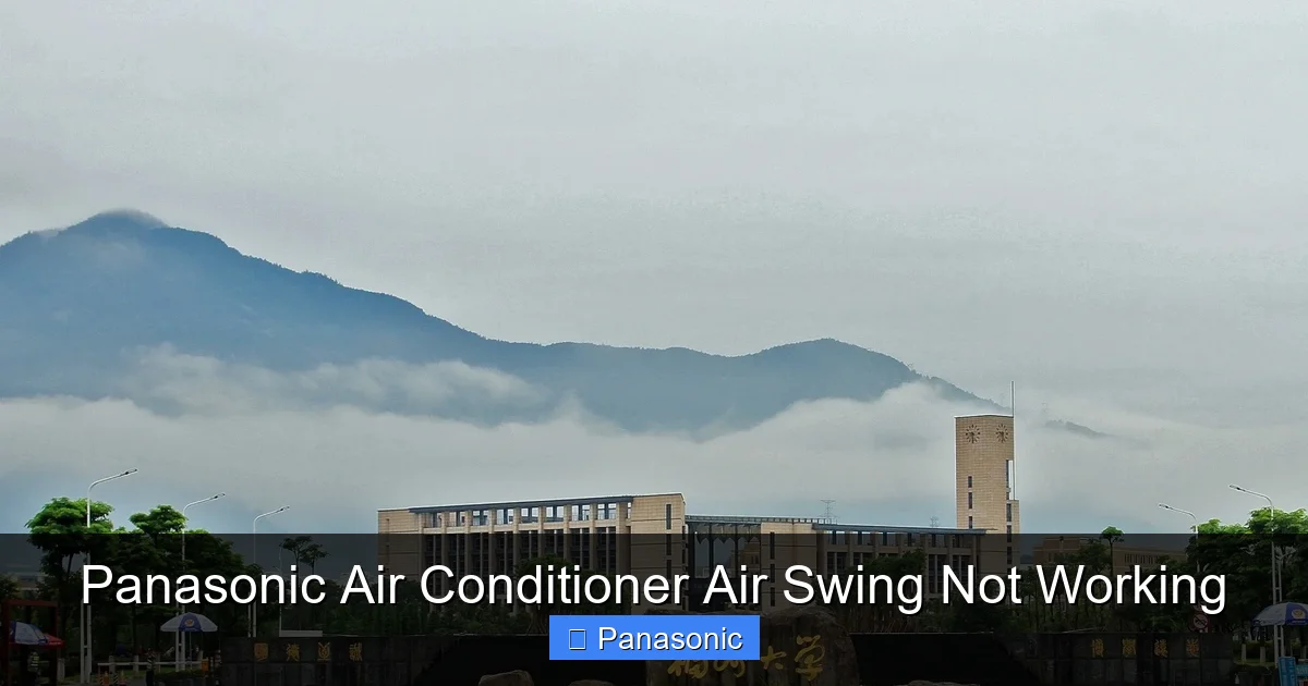 Panasonic Air Conditioner Air Swing Not Working