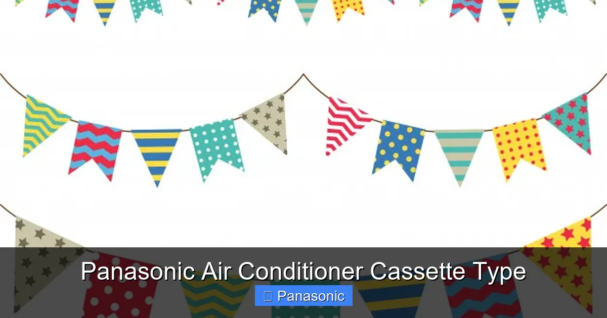 Panasonic Air Conditioner Cassette Type
