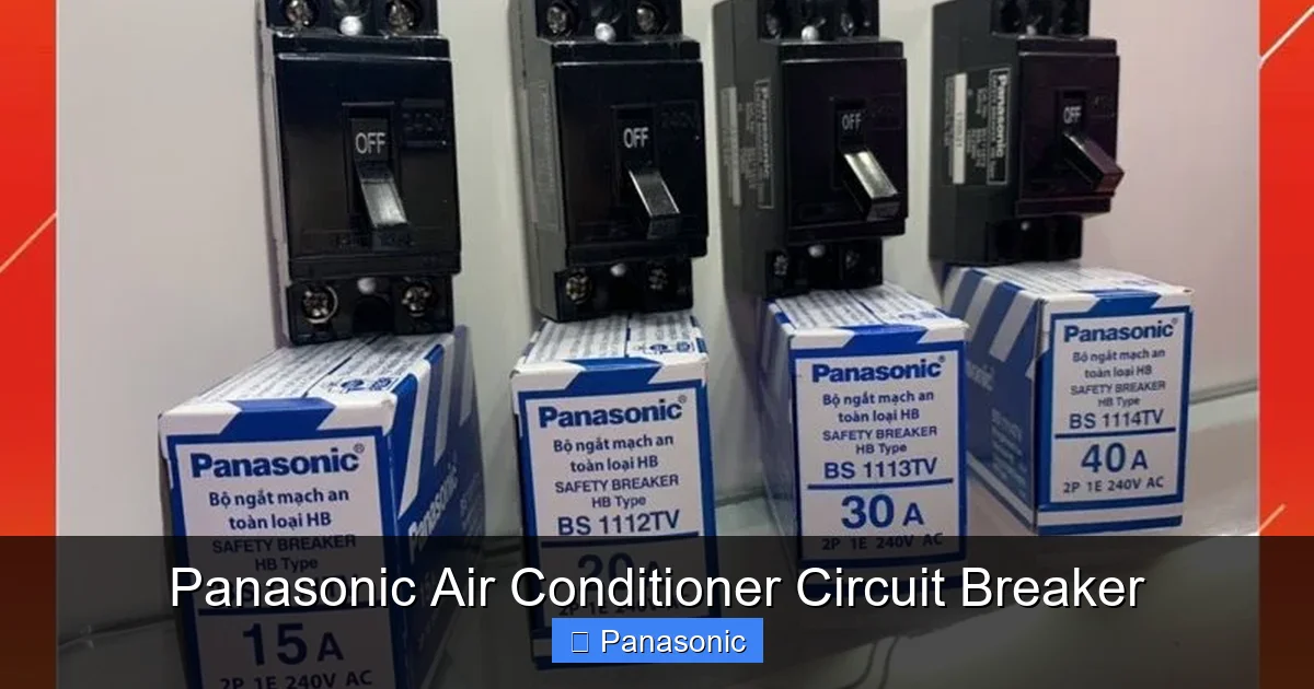Panasonic Air Conditioner Circuit Breaker