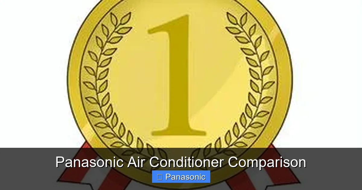 Panasonic Air Conditioner Comparison