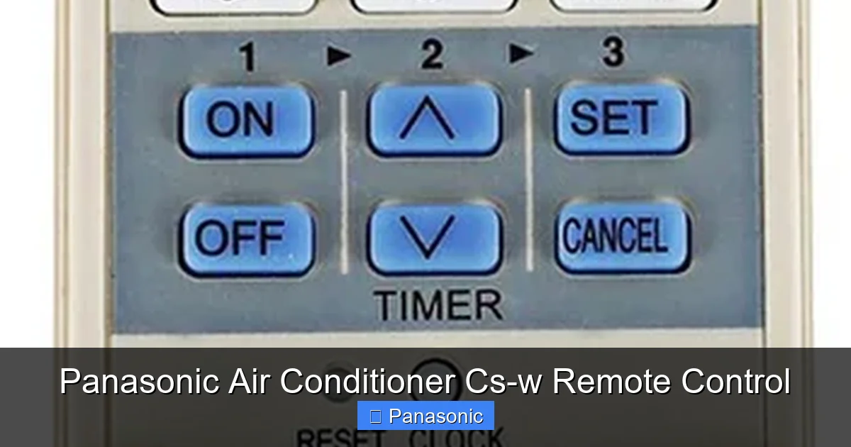 Panasonic Air Conditioner Cs-w Remote Control