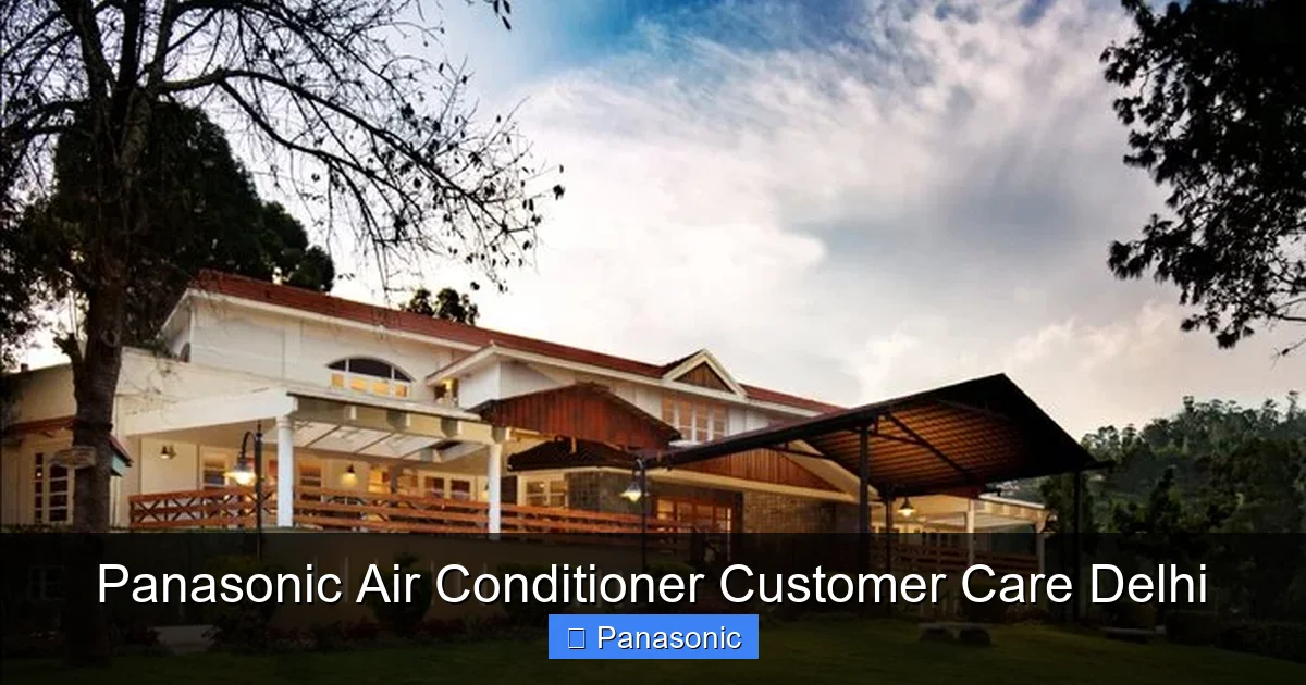 Panasonic Air Conditioner Customer Care Delhi