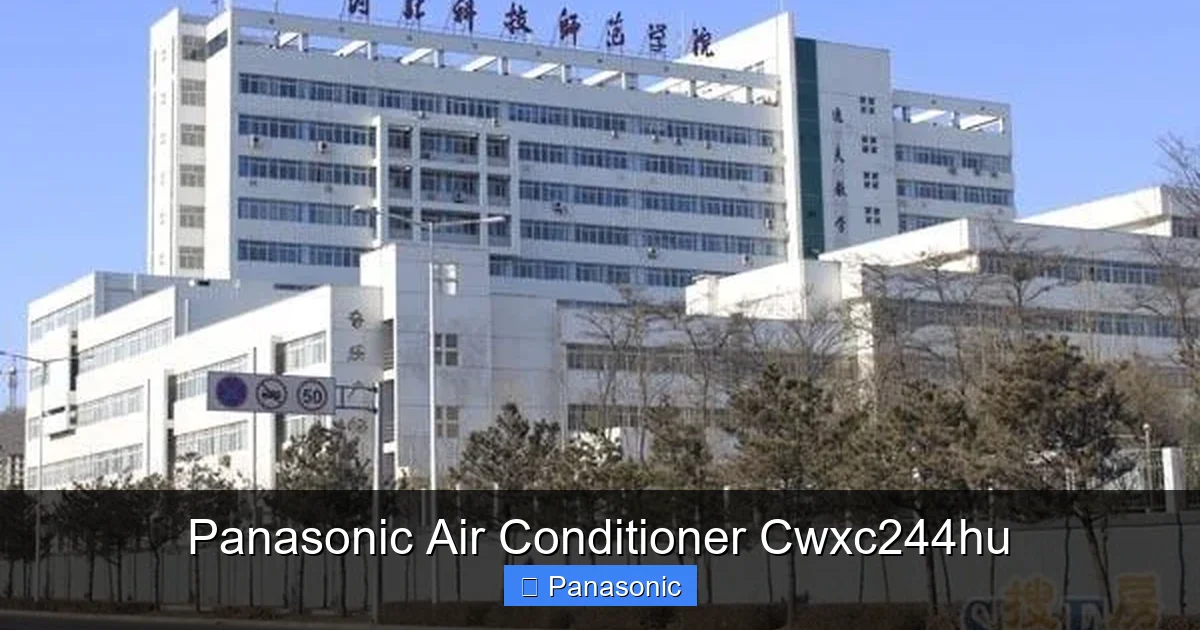 Panasonic Air Conditioner Cwxc244hu