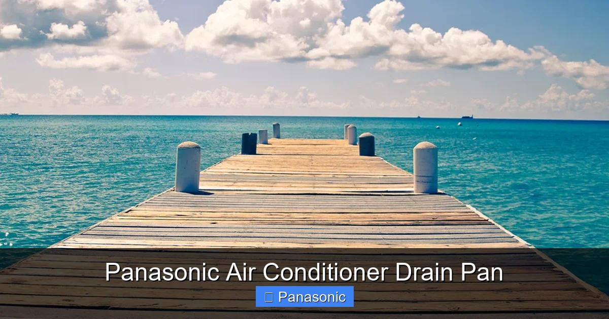 Panasonic Air Conditioner Drain Pan
