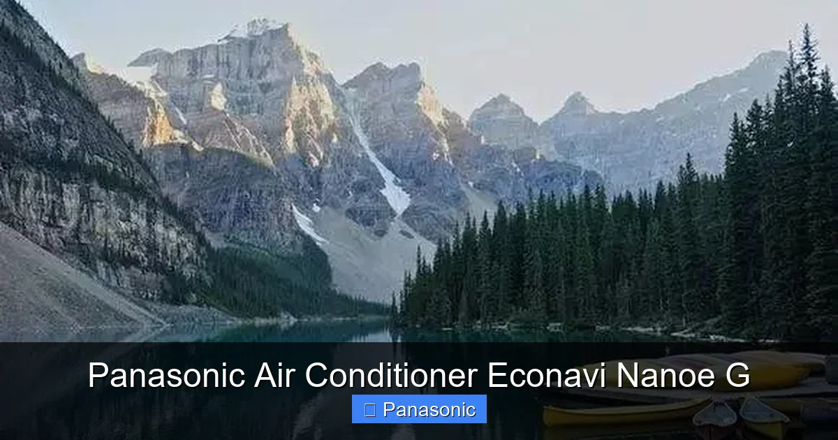 Panasonic Air Conditioner Econavi Nanoe G
