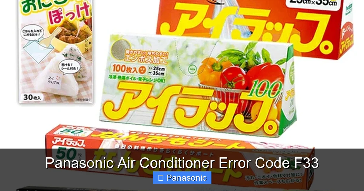 Panasonic Air Conditioner Error Code F33