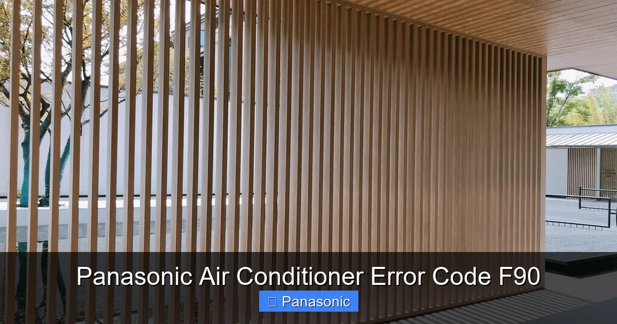 Panasonic Air Conditioner Error Code F90