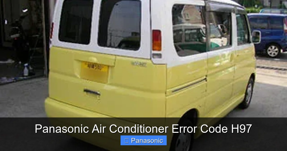 Panasonic Air Conditioner Error Code H97