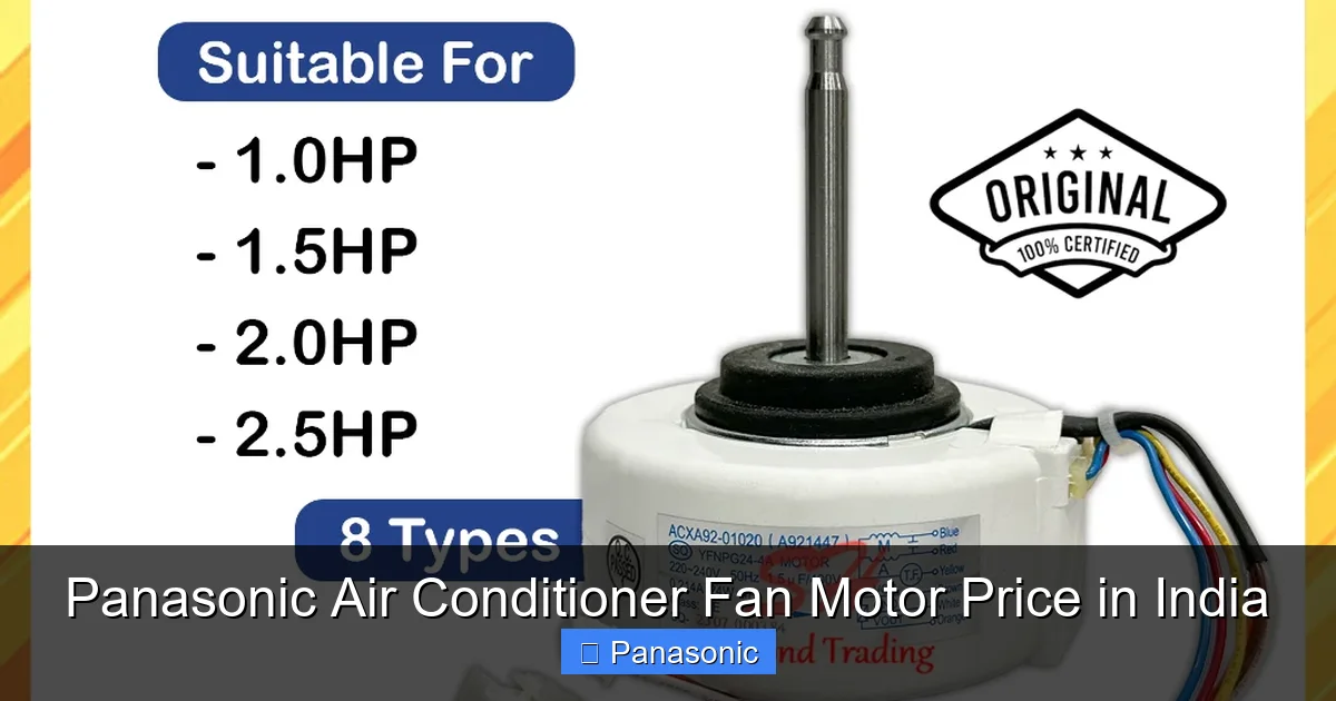 Panasonic Air Conditioner Fan Motor Price in India