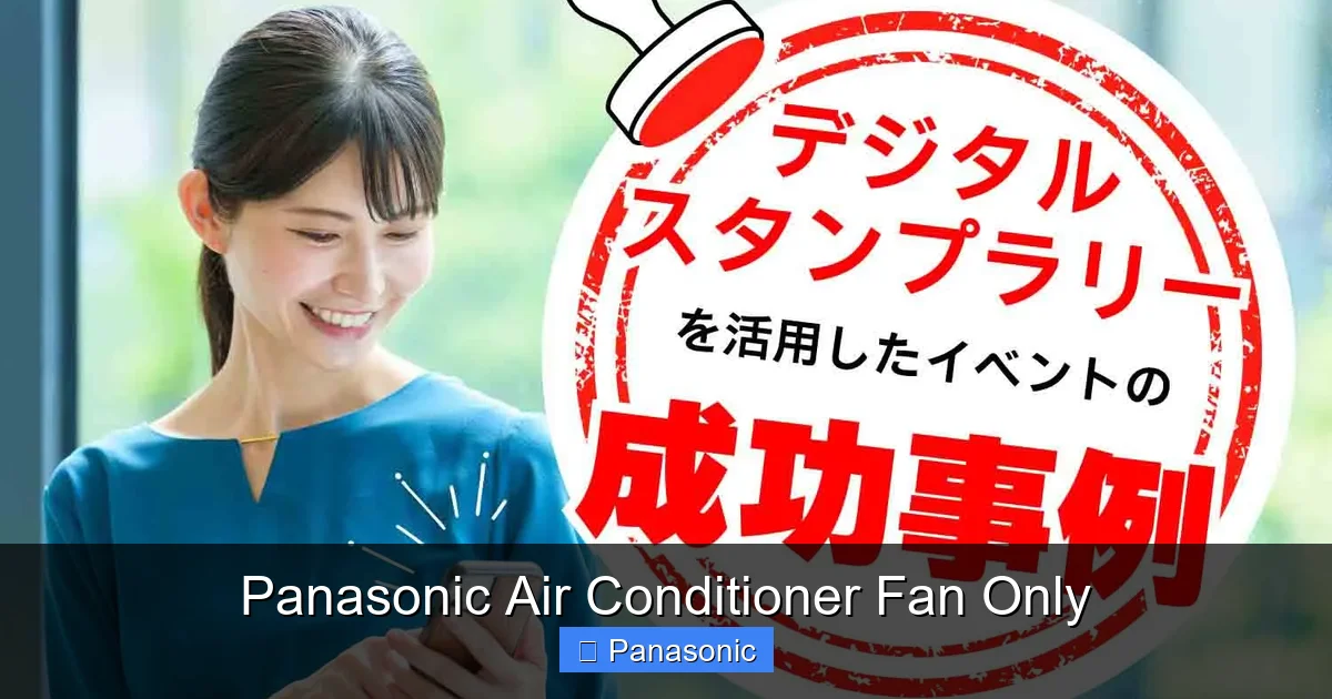 Panasonic Air Conditioner Fan Only