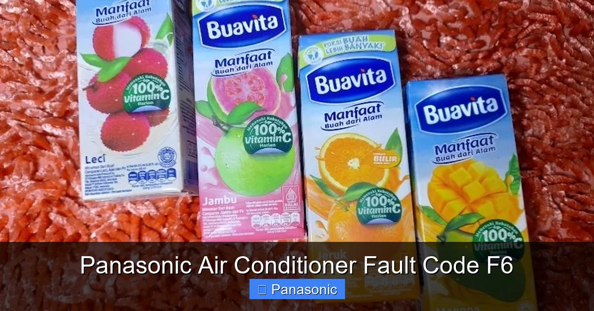 Panasonic Air Conditioner Fault Code F6