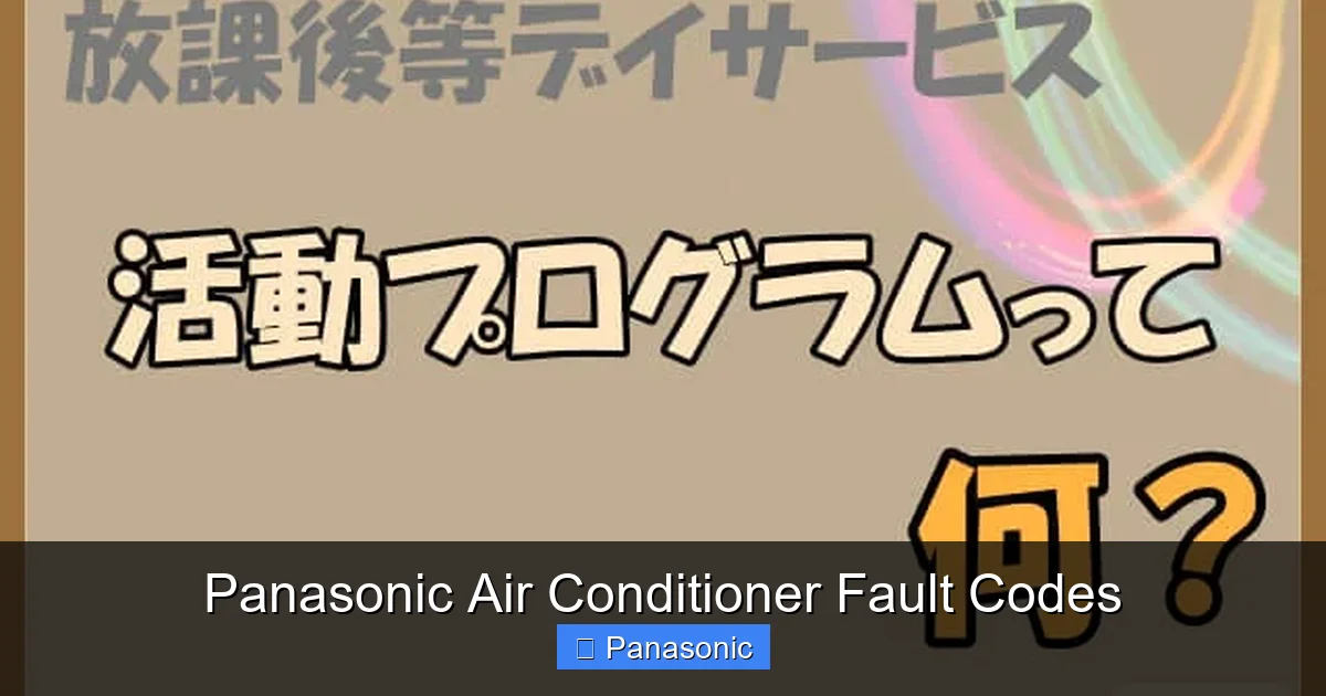 Panasonic Air Conditioner Fault Codes
