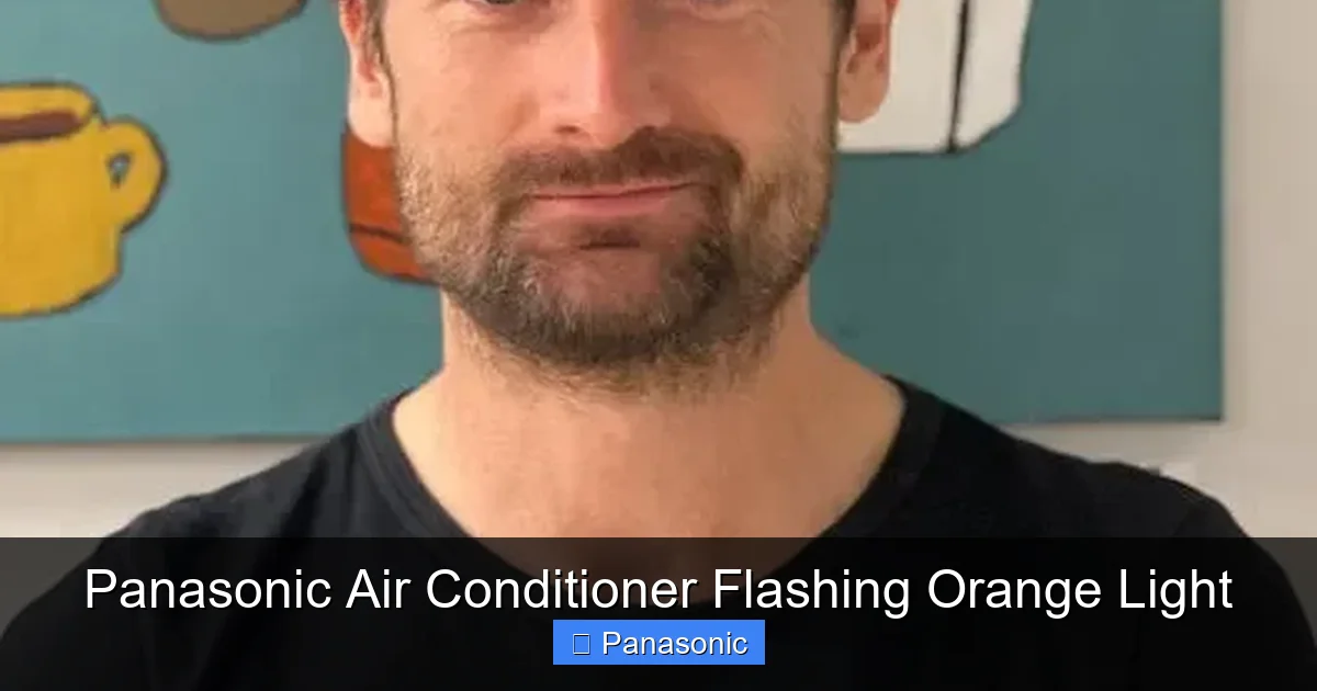 Panasonic Air Conditioner Flashing Orange Light
