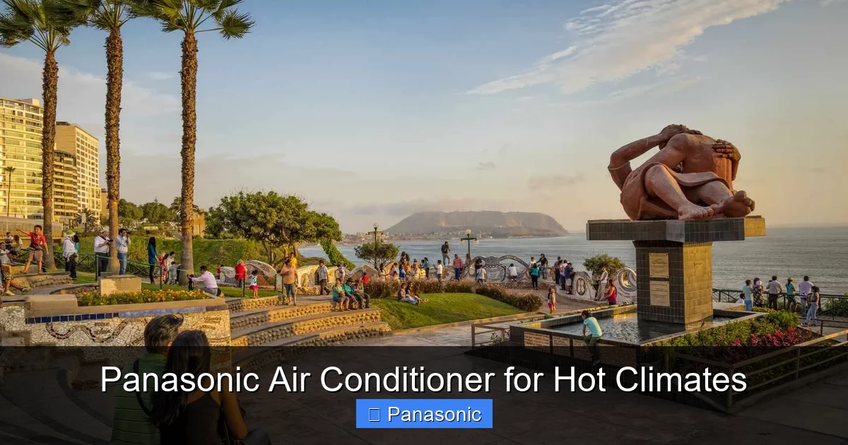 Panasonic Air Conditioner for Hot Climates