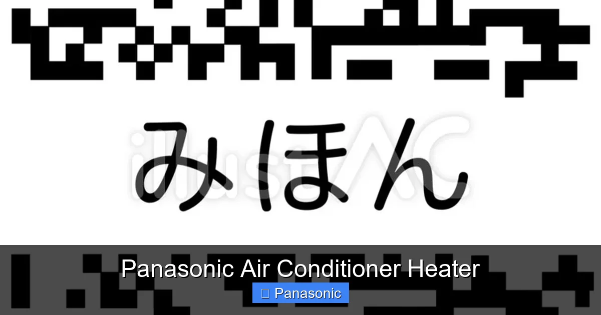 Panasonic Air Conditioner Heater