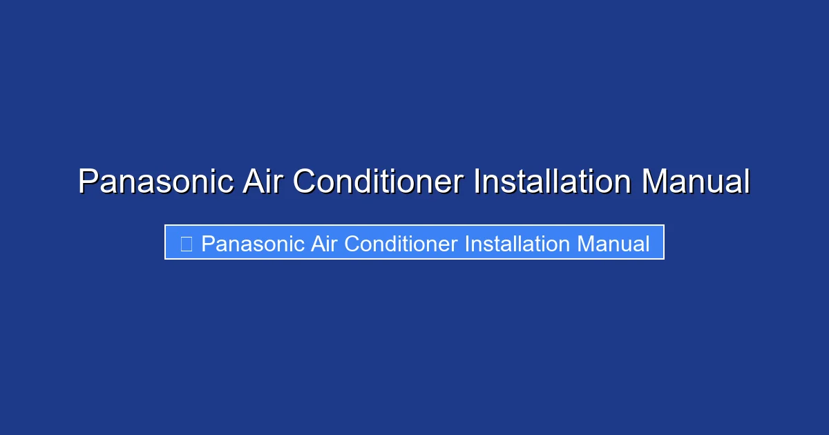 Panasonic Air Conditioner Installation Manual