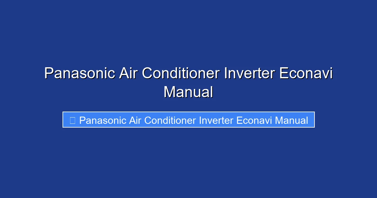 Panasonic Air Conditioner Inverter Econavi Manual